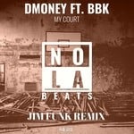 cover: Dmoney - My Court