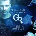 cover: Paskal Daze - Don't You Want Me