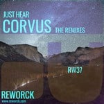 cover: Just Hear - Corvus The Remixes