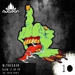 cover: Withecker - Blow It Up EP