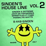 cover: Franklyn Watts|Gotsome|Jaxx Da Fishworks|Spinstyles - Sinden's House Line Vol 2