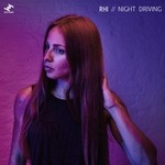 cover: Rhi - Night Driving