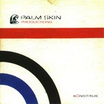 cover: Palm Skin Productions - Kunstruk