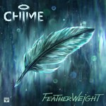 cover: Chime - Featherweight