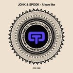 cover: Jonk & Spook - A Love Like