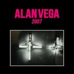 cover: Alan Vega - 2007