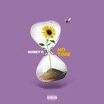 cover: Honey C - No Time