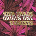 cover: K.o.g|Origin One - High Grade (Remixes)