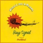 cover: Busy Signal - High Like A Plane