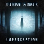 cover: Deliriant|Obelix - Imperception