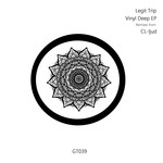 cover: Legit Trip - Vinyl Deep EP