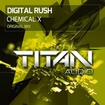 cover: Digital Rush - Chemical X