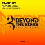 cover: Tranzlift - Never Forget