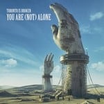 cover: Toronto Is Broken - You Are (Not) Alone (Club Masters)