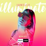 cover: Janelle - Illuminate (Remixes)