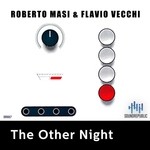 cover: Flavio Vecchi|ROBERTO MASI - The Other Night