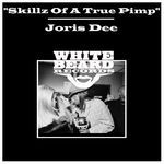 cover: Joris Dee - Skillz Of A True Pimp