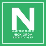 cover: Nick Orga - Back To '98 EP