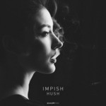 cover: Impish - Hush