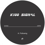 cover: K100 Signal - Following/Implosion