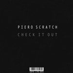 cover: Piero Scratch - Check It Out EP