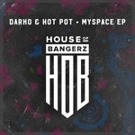 cover: Steve Darko & Hot Pot - MySpace