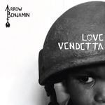 cover: Arrow Benjamin - Love Vendetta