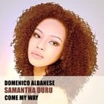 cover: Domenico Albanese|Samantha Duru - Come My Way