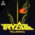 cover: Tryall - Millennial EP