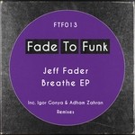 cover: Jeff Fader - Breathe EP