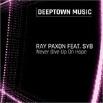 cover: Ray Paxon|Syb - Never Give Up On Hope