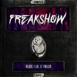 cover: Freakshow - Alone I Lie/Fallen