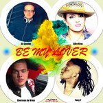 cover: Dj Combo & Sherman De Vries|Tony T & Alba Kras - Be My Lover