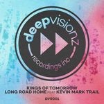 cover: Kings Of Tomorrow|Kevin Mark Trail - Long Road Home