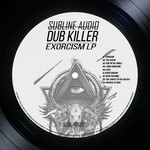 cover: Dub Killer - Exorcism LP