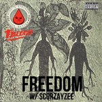 cover: 1st Blood & Scorzayzee - Freedom