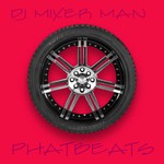 cover: Dj Mixer Man|Joseph Nolan|The Mixer Man - Phatbeats