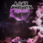 cover: Lost Shaman - Purple Dust