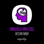 cover: Himwol|Raye Cole - He's My Baby