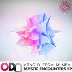 cover: Arnold From Mumbai - Mystic Encounters EP