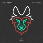 cover: Wolf Story - Just House