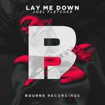 cover: Joel Fletcher - Lay Me Down