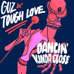 cover: Guz|Tough Love - Dancin' Kinda Close