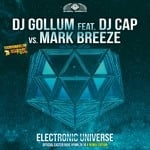 cover: Dj Gollum|Mark Breeze|Dj Cap - Electronic Universe (Easter Rave Hymn 2k18) (The Remixes)