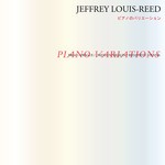 cover: Jeffrey Louis-reed - Piano Variations