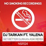 cover: Dj Tarkan|Yalena - Get Better