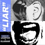 cover: Loudpvck & Killagraham - Liar