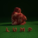 cover: Lump - LUMP