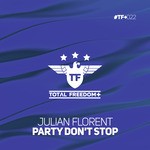 cover: Julian Florent - Party Don't Stop