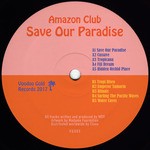 cover: Amazon Club - Save Our Paradise